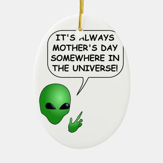Alien Mother's Day Ceramic Ornament (Front)