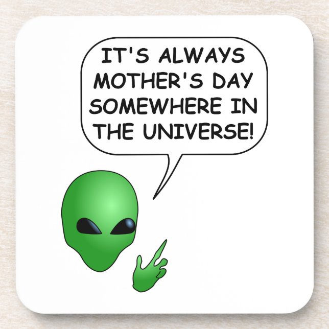 Alien Mother's Day Coaster (Front)