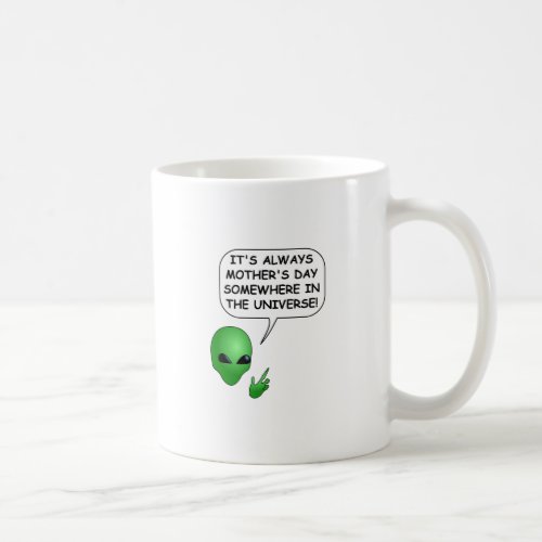 Alien Mothers Day Coffee Mug