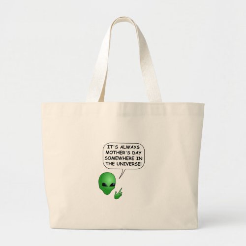 Alien Mothers Day Large Tote Bag