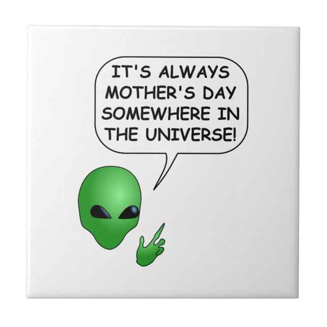 Alien Mother's Day Square Ceramic Tile (Front)