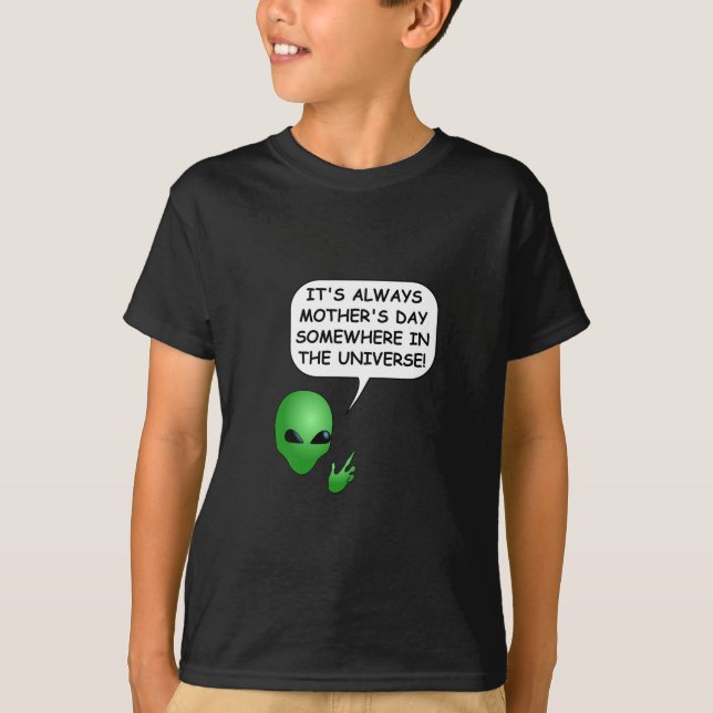 Alien Mother's Day T-Shirt (Front)