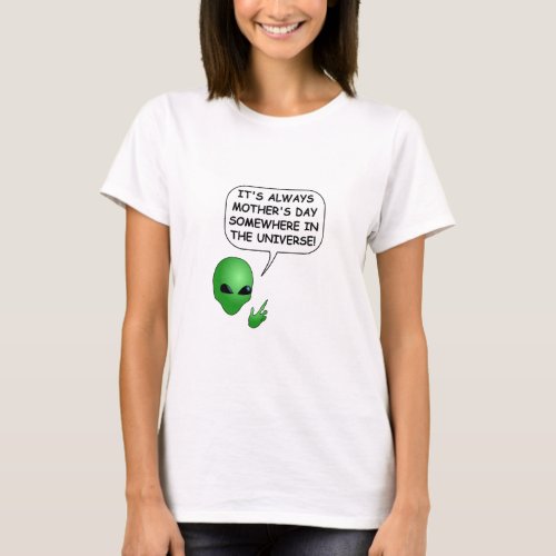 Alien Mothers Day T_Shirt