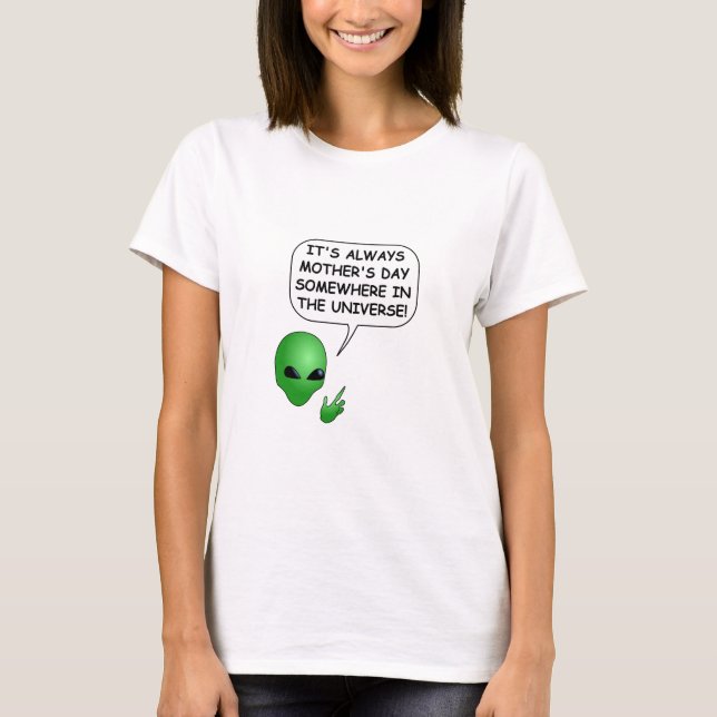 Alien Mother's Day T-Shirt (Front)