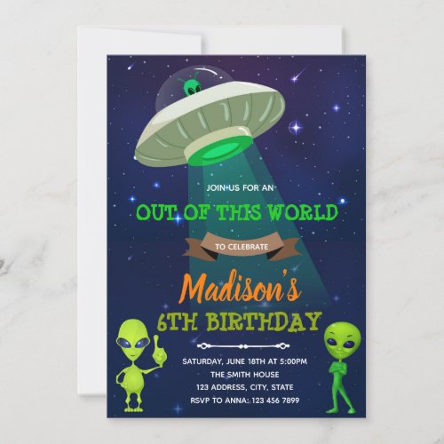 Alien OUT OF THIS WORLD birthday invite