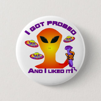 Alien Probe Pinback Button