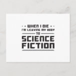 Alien Science Fiction Day Space Science Gift Idea Postcard<br><div class="desc">The cool and perfect science fiction day saying shirt. Make a funny gift idea or a great gift on birthday and christmas for men,  women as an amazing tee,  space tshirt,  science costume or alien outfit.</div>