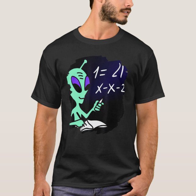Alien Studying Solving Math Science Physics Equati T-Shirt (Front)