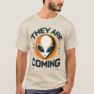 alien they are coming T-Shirt