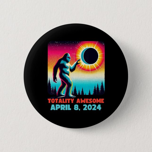 Alien Total Solar Eclipse 4.08.2024 Apparel  Button (Front)