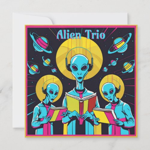 Alien Trio _ A Group Of Three Alien Singers Holiday Card