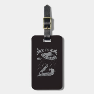 alien ufo surfing illustration with back to home   luggage tag
