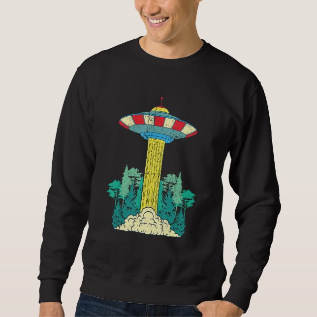 Alien Unidentified Flying Object Sci Fi Nature For Sweatshirt (Front)
