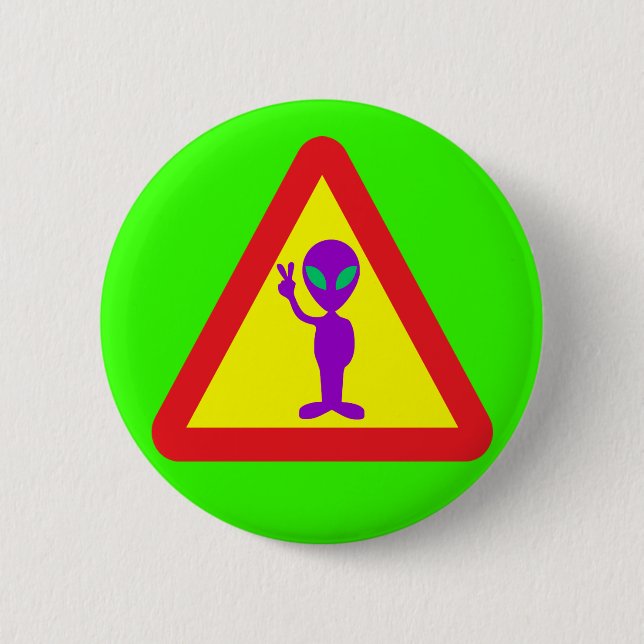 Alien Warning Pinback Button (Front)