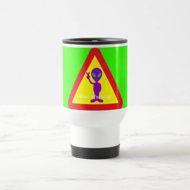 Alien Warning Purple Alien Caution Sign Travel Mug (Center)