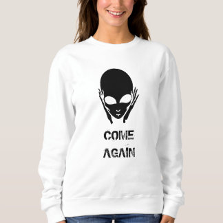 Aliens, add text sweatshirt