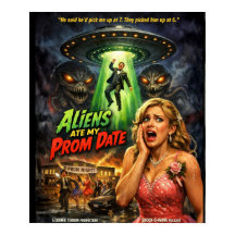 Aliens Ate My Prom Date Retro Sci-Fi