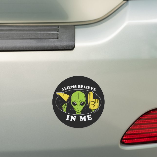 Aliens Believe In Me Car Magnet (In Situ)