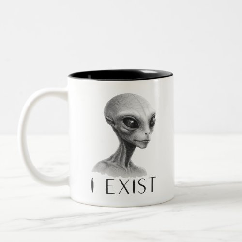 Aliens Exist extraterrestrial being Two_Tone Coffee Mug
