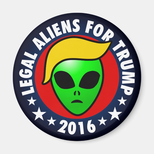 Aliens For Donald Trump President in 2016 Magnet (Front)