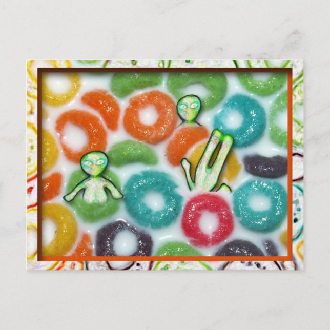 aLiEnS FROLICKING IN THE FRUIT LOOPS! Postcard (Front)