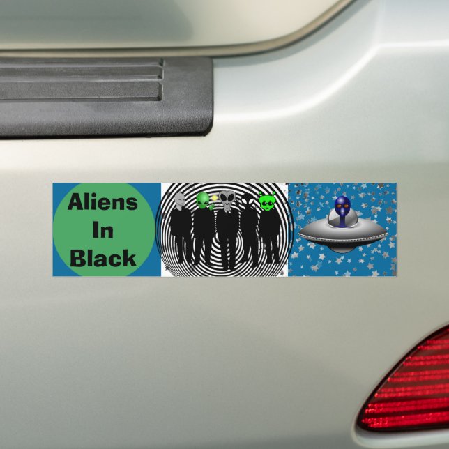 Aliens in Black bumper sticker (On Car)
