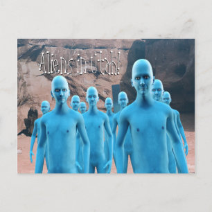 Aliens in Utah - Postcard
