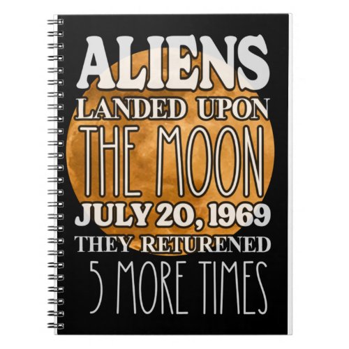 Aliens on Moon 072069 Notebook