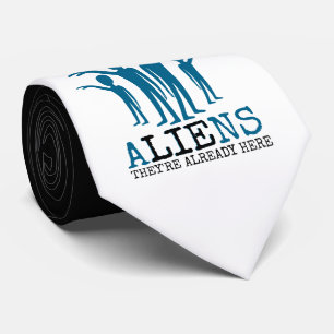Aliens, They're Already Here Neck Tie