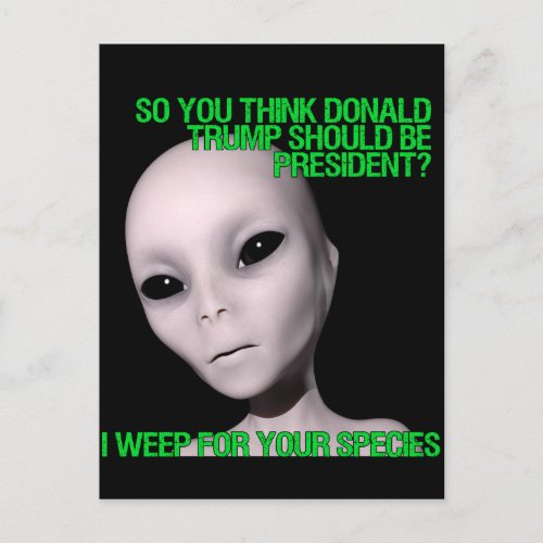 Aliens vs Donald Trump Postcard