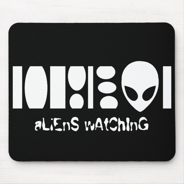 aLiEnS wAtChInG! Mouse Pad (Front)