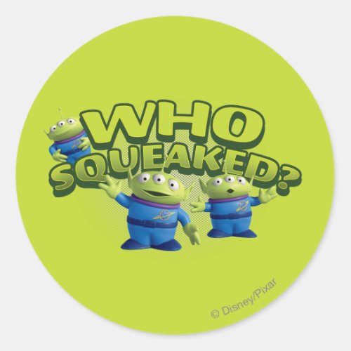Aliens Who Squeaked Classic Round Sticker