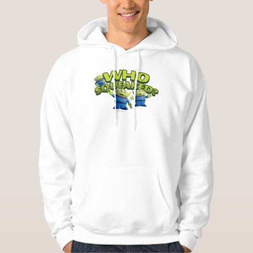 Aliens Who Squeaked Hoodie