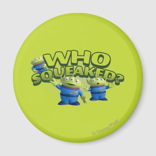 Aliens Who Squeaked Magnet