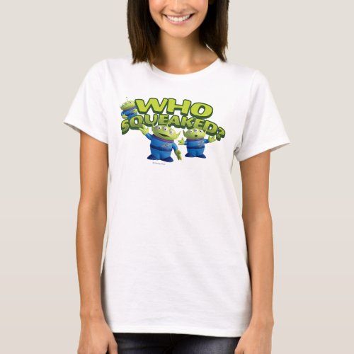 Aliens Who Squeaked T_Shirt