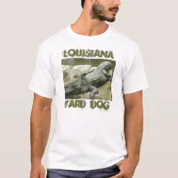 Aligator-Louisiana-yard-dog T-Shirt