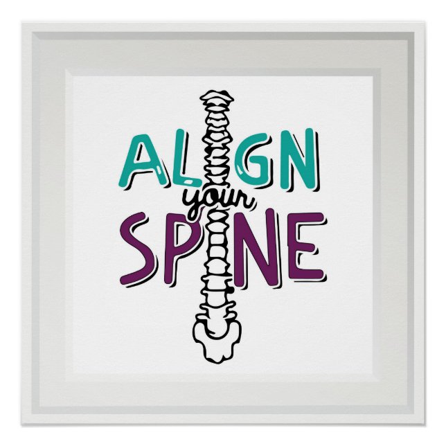 Align Your Spine 20" x 20", Poster (Semi-Gloss) (Front)