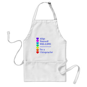 Align Yourself With Love - I'm a Chiropractor! Adult Apron
