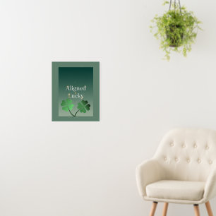 Aligned and Lucky St. Patrick’s Day Manifestation Foam Board