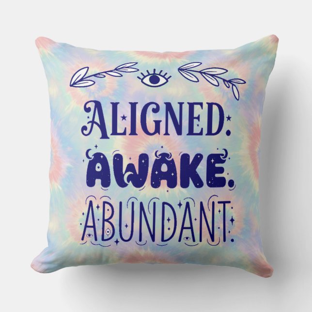 Aligned Awake Abundant Cosmic Throw Pillow (Front)