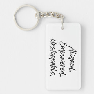 Aligned. Empowered. Unstoppable. Keychain