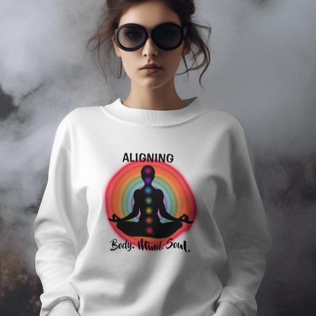 "Aligning Body Mind Soul" Chakra Meditation & Yoga Sweatshirt (Creator Uploaded)