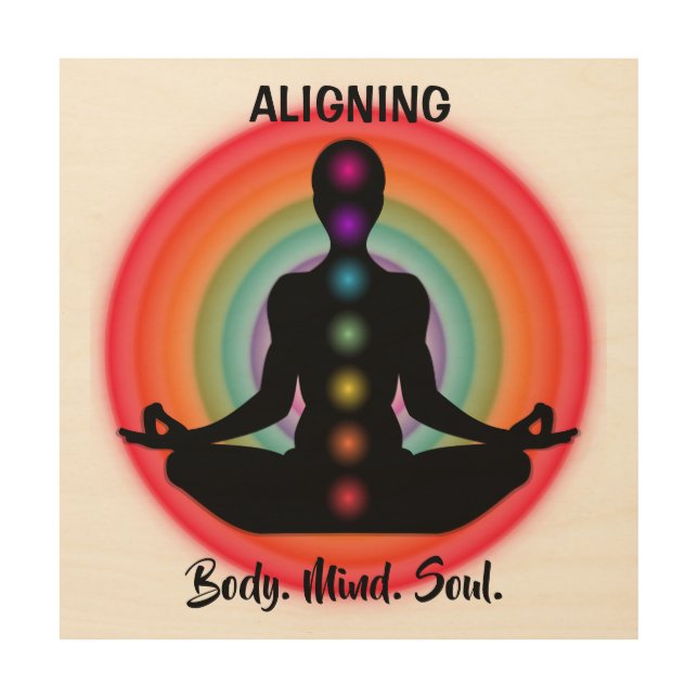 "Aligning Body Mind Soul" Chakra Meditation & Yoga Wood Wall Art (Front)