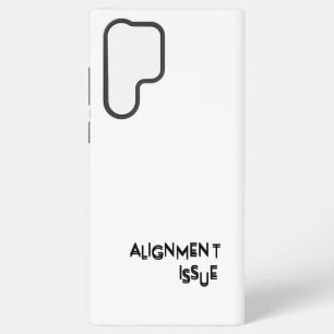 Alignment Issue Professional  Samsung Galaxy S22 Ultra Case
