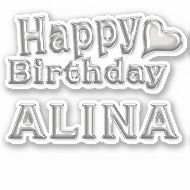 Alina Happy Birthday silver Sticker (Front)