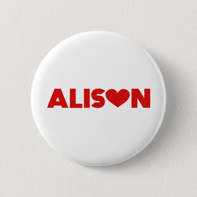 Alison Love Button (Front)
