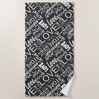 Alive Black and White Gallery Love Words Art Beach Towel