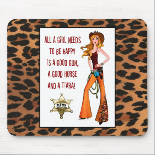 "All A Cowgirl Diva Needs To Be Happy Is A..." Mouse Pad