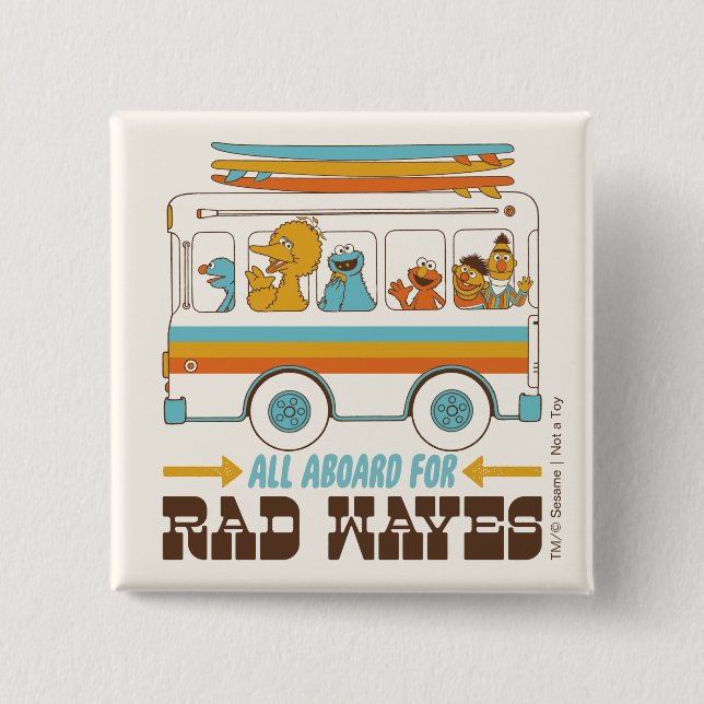 All Aboard for Rad Waves Button (Front)