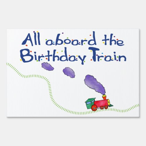 All Aboard the Birthday Train Yard Sign